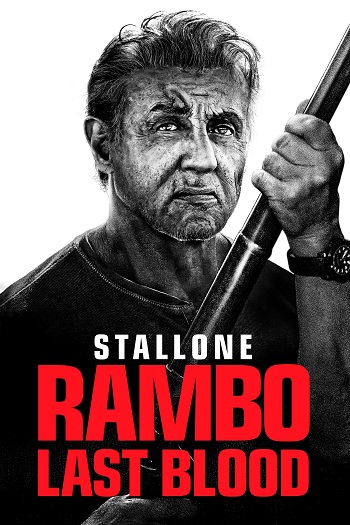 دانلود فیلم رمبو : آخرین خون 2019 Rambo: Last Blood دانلود فیلم رمبو : آخرین خون 2019 Rambo: Last Blood