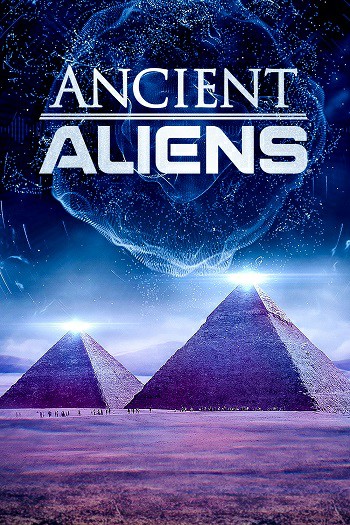 دانلود مستند بیگانگان باستان Ancient Aliens دانلود مستند بیگانگان باستان Ancient Aliens