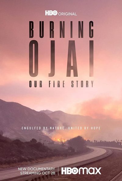 دانلود مستند Burning Ojai: Our Fire Story 2020 دانلود مستند Burning Ojai: Our Fire Story 2020