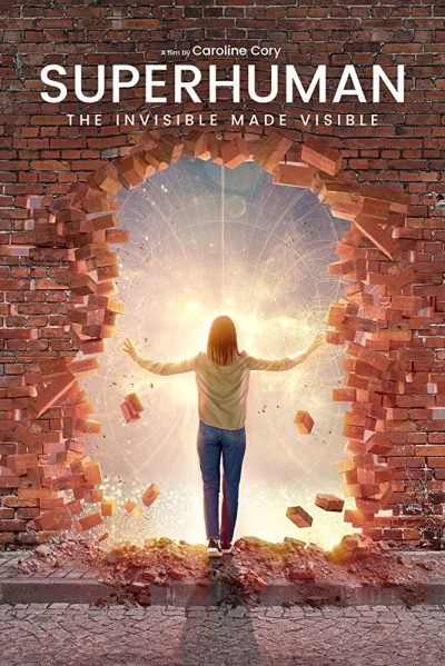 دانلود مستند Superhuman: The Invisible Made Visible 2020 دانلود مستند Superhuman: The Invisible Made Visible 2020