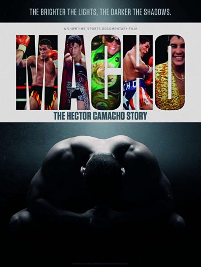 دانلود مستند Macho: The Hector Camacho Story 2020 دانلود مستند Macho: The Hector Camacho Story 2020