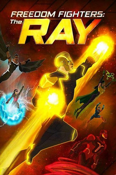 دانلود انیمیشن Freedom Fighters – The Ray 2018 دانلود انیمیشن Freedom Fighters – The Ray 2018