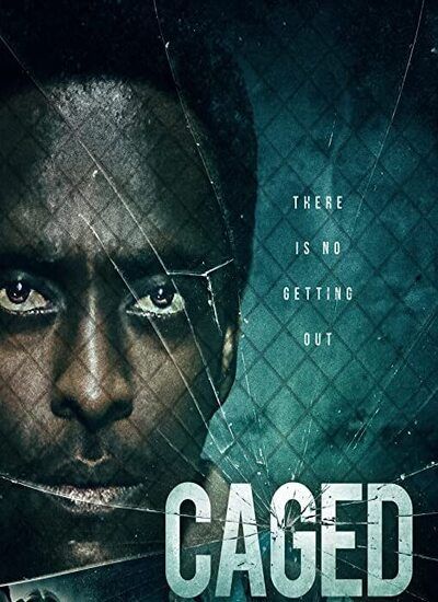 دانلود فیلم Caged 2021 دانلود فیلم Caged 2021