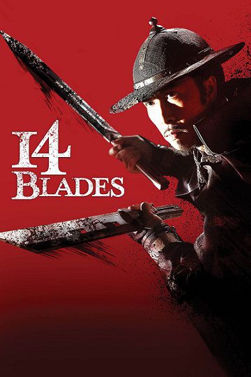 دانلود فیلم 2010 14 Blades دانلود فیلم 2010 14 Blades
