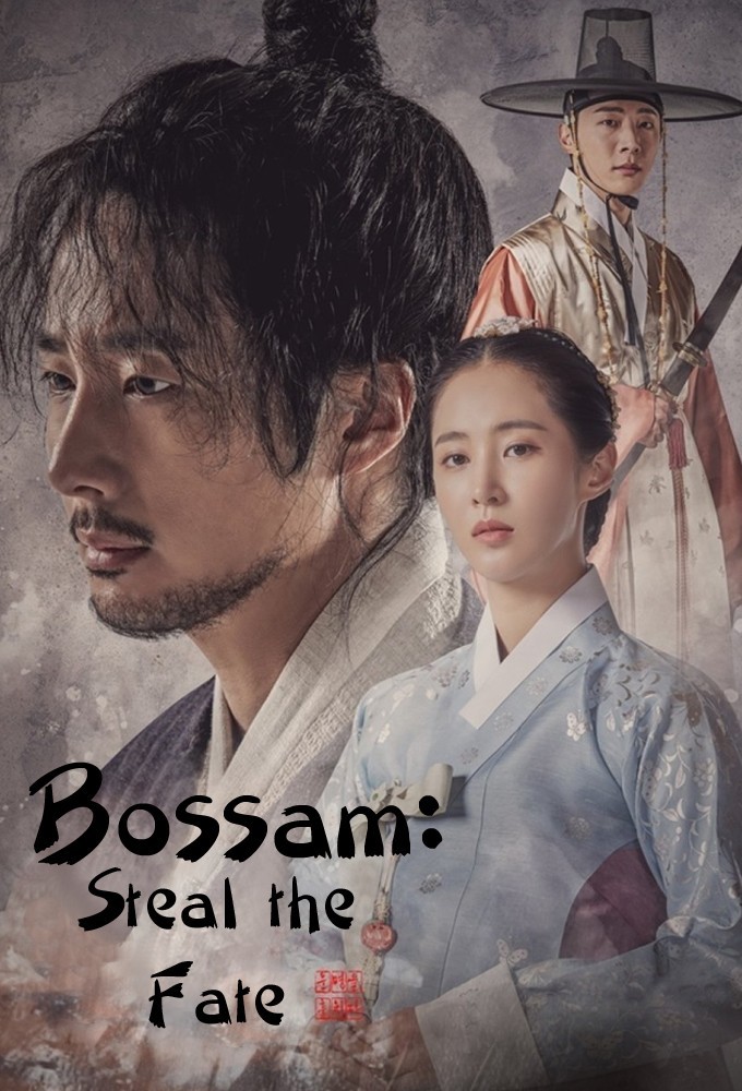 دانلود سریال Bossam: Steal the Fate دانلود سریال Bossam: Steal the Fate