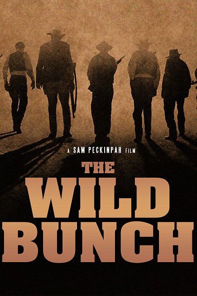 دانلود فیلم The Wild Bunch 1969 دانلود فیلم The Wild Bunch 1969
