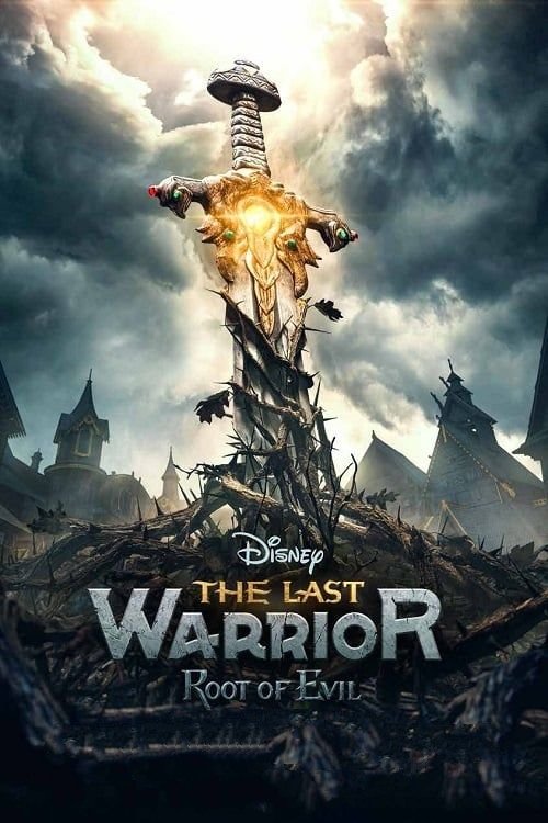 دانلود فیلم The Last Warrior: Root of Evil 2021 دانلود فیلم The Last Warrior: Root of Evil 2021