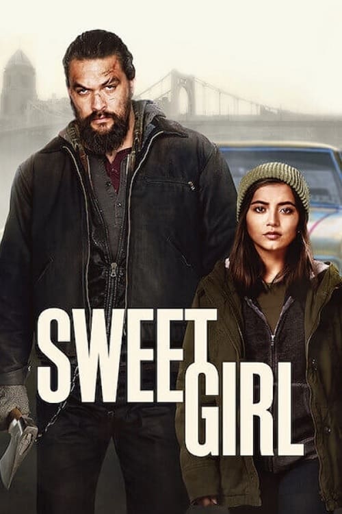 دانلود فیلم Sweet Girl 2021 دانلود فیلم Sweet Girl 2021