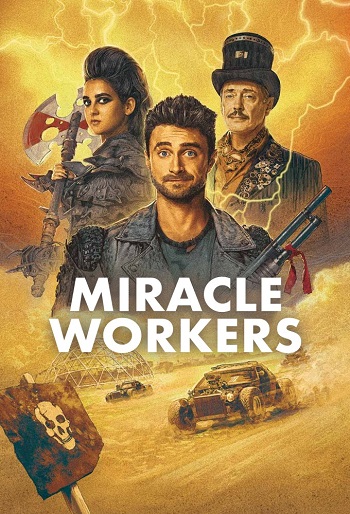 دانلود سریال Miracle Workers دانلود سریال Miracle Workers