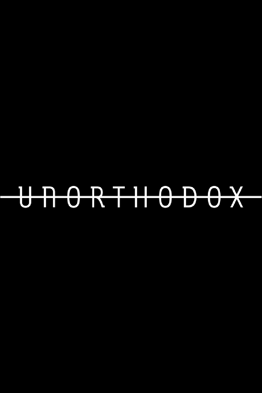 دانلود سریال Unorthodox دانلود سریال Unorthodox