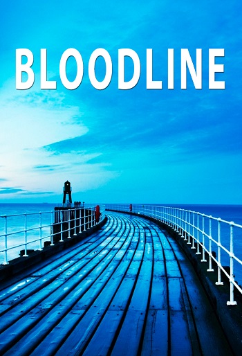 دانلود سریال Bloodline دانلود سریال Bloodline