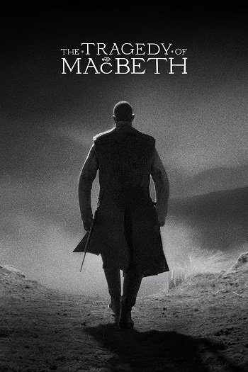 دانلود فیلم The Tragedy of Macbeth 2022 دانلود فیلم The Tragedy of Macbeth 2022