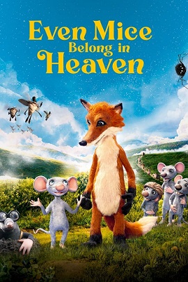 دانلود انیمیشن Even Mice Belong in Heaven 2021 دانلود انیمیشن Even Mice Belong in Heaven 2021