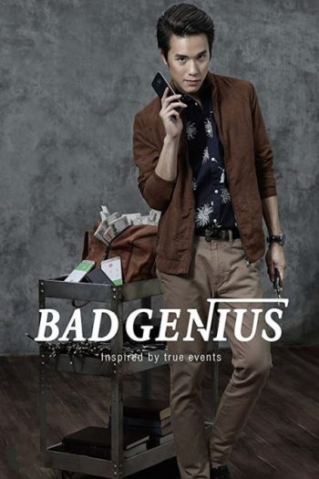 دانلود فیلم Bad Genius 2017 دانلود فیلم Bad Genius 2017
