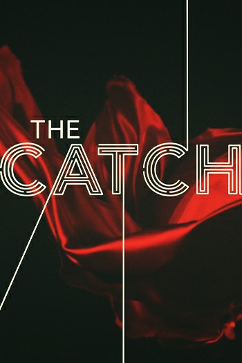 دانلود سریال The Catch دانلود سریال The Catch