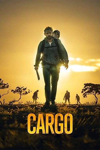 دانلود فیلم Cargo 2017 دانلود فیلم Cargo 2017