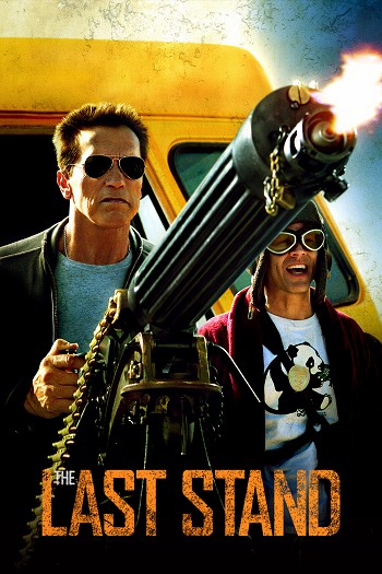 دانلود فیلم The Last Stand 2013 دانلود فیلم The Last Stand 2013