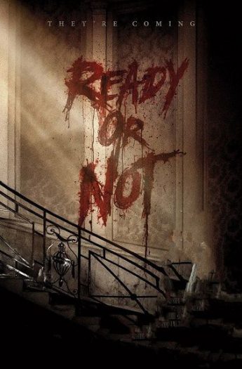 دانلود فیلم Ready or Not 2019 دانلود فیلم Ready or Not 2019