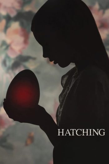 دانلود فیلم Hatching 2022 دانلود فیلم Hatching 2022