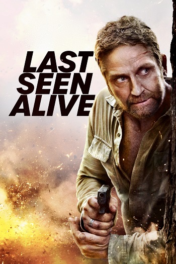 دانلود فیلم Last Seen Alive 2022 دانلود فیلم Last Seen Alive 2022