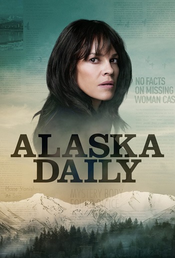 دانلود سریال Alaska Daily دانلود سریال Alaska Daily