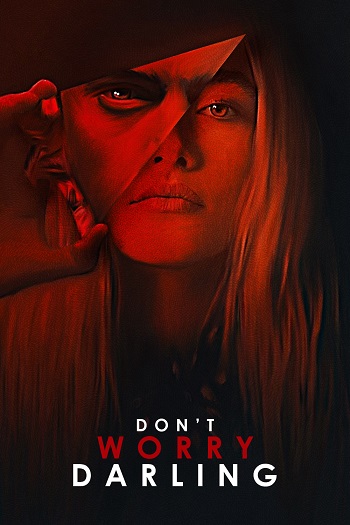 دانلود فیلم 2022 Dont Worry Darling دانلود فیلم 2022 Dont Worry Darling