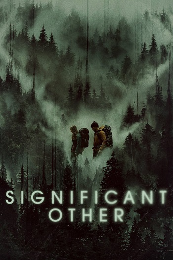 دانلود فیلم Significant Other 2022 دانلود فیلم Significant Other 2022