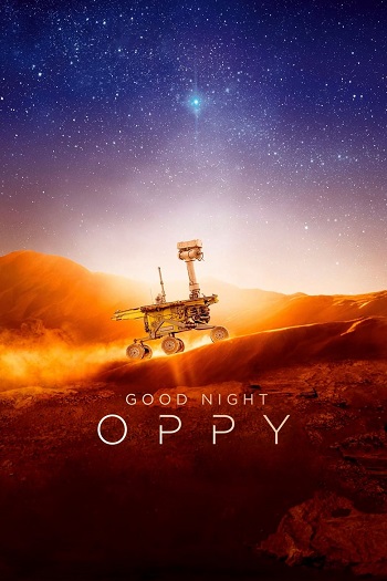 دانلود مستند Good Night Oppy 2022 دانلود مستند Good Night Oppy 2022