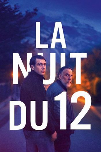 دانلود فیلم La nuit du 12 2022 دانلود فیلم La nuit du 12 2022