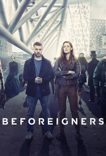 دانلود سریال Beforeigners دانلود سریال Beforeigners