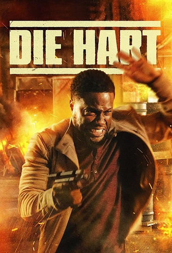 دانلود فیلم Die Hart The Movie 2023 دانلود فیلم Die Hart The Movie 2023