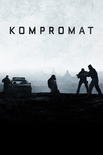 دانلود فیلم Kompromat 2022 دانلود فیلم Kompromat 2022