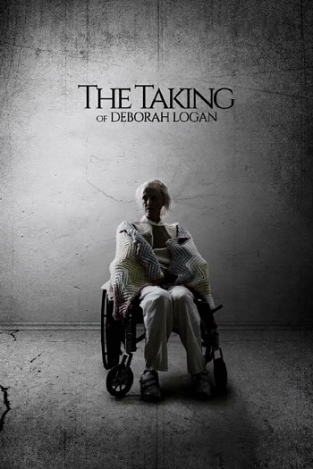 دانلود فیلم The Taking of Deborah Logan 2014 دانلود فیلم The Taking of Deborah Logan 2014