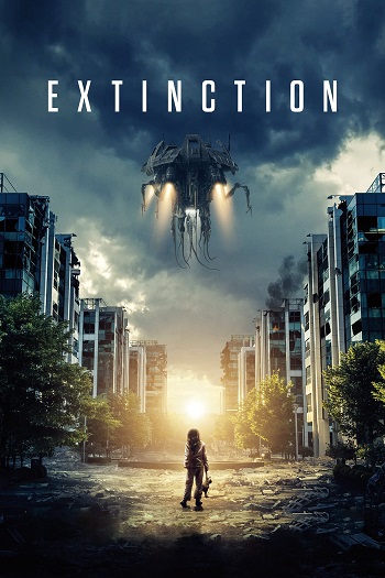 دانلود فیلم Extinction 2018 دانلود فیلم Extinction 2018