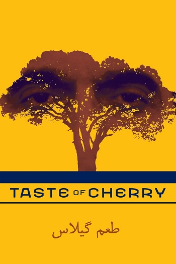 دانلود فیلم طعم گیلاس 1997 Taste of Cherry دانلود فیلم طعم گیلاس 1997 Taste of Cherry
