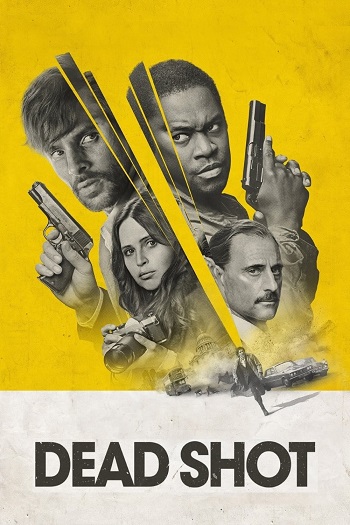 دانلود فیلم 2023 Dead Shot دانلود فیلم 2023 Dead Shot