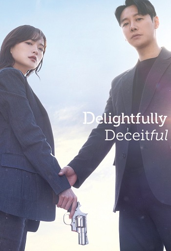 دانلود سریال Delightfully Deceitful دانلود سریال Delightfully Deceitful