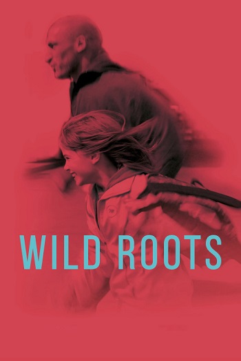 دانلود فیلم 2021 Wild Roots دانلود فیلم 2021 Wild Roots