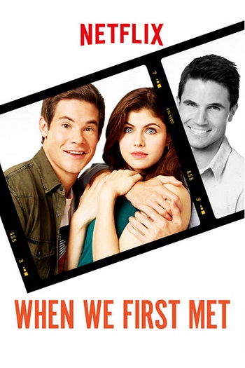 دانلود فیلم 2018 When We First Met دانلود فیلم 2018 When We First Met