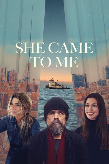 دانلود فیلم 2023 She Came to Me دانلود فیلم 2023 She Came to Me