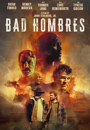 دانلود فیلم Bad Hombres 2024 مردان بد دانلود فیلم Bad Hombres 2024 مردان بد