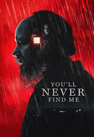 دانلود فیلم You’ll Never Find Me 2023 تو هرگز مرا پیدا نخواهی کرد دانلود فیلم You’ll Never Find Me 2023 تو هرگز مرا پیدا نخواهی کرد