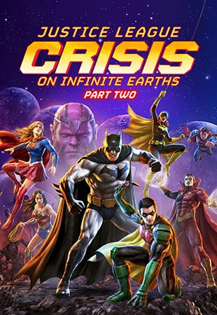 دانلود انیمیشن Justice League: Crisis on Infinite Earths – Part Two 2024 لیگ عدالت: بحران در زمین های بی نهایت – بخش دوم دانلود انیمیشن Justice League: Crisis on Infinite Earths – Part Two 2024 لیگ عدالت: بحران در زمین های بی نهایت – بخش دوم