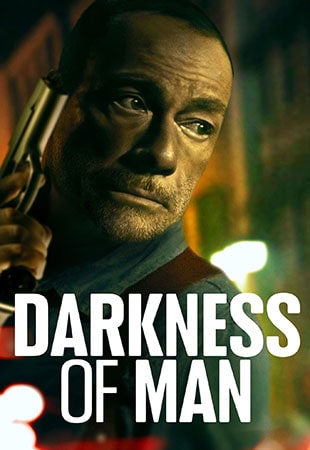 دانلود فیلم Darkness of Man 2024 تاریکی وجود دانلود فیلم Darkness of Man 2024 تاریکی وجود