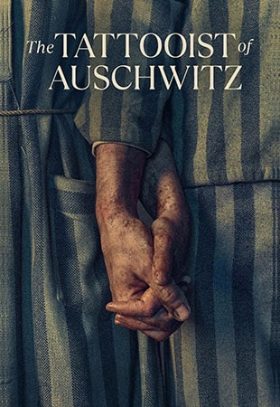 دانلود سریال The Tattooist of Auschwitz خالکوب آشویتس دانلود سریال The Tattooist of Auschwitz خالکوب آشویتس