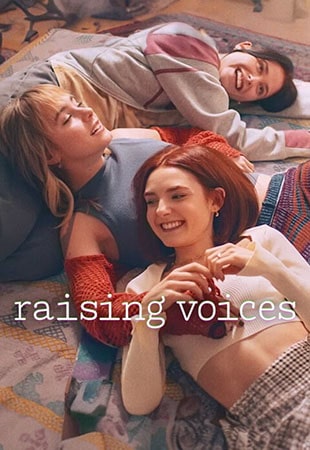دانلود سریال Raising Voices سکوت را بشکنیم دانلود سریال Raising Voices سکوت را بشکنیم