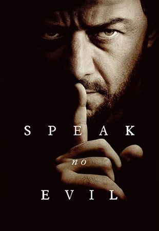 دانلود فیلم Speak No Evil 2024 بد حرف نزن دانلود فیلم Speak No Evil 2024 بد حرف نزن