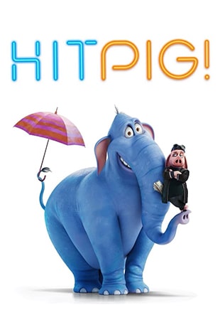 دانلود انیمیشن Hitpig 2024 هیتپیگ دانلود انیمیشن Hitpig 2024 هیتپیگ
