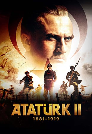 دانلود فیلم Atatürk II: 1881-1919 2024 آتاتورک 2 دانلود فیلم Atatürk II: 1881-1919 2024 آتاتورک 2