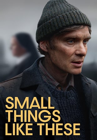 دانلود فیلم Small Things Like These 2024 چیزهای کوچک این چنینی دانلود فیلم Small Things Like These 2024 چیزهای کوچک این چنینی